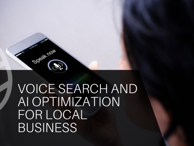 Voice Search And AI Optimization For Local Business