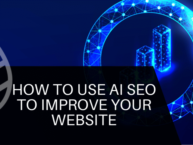 How to Use AI SEO to Improve Your Website